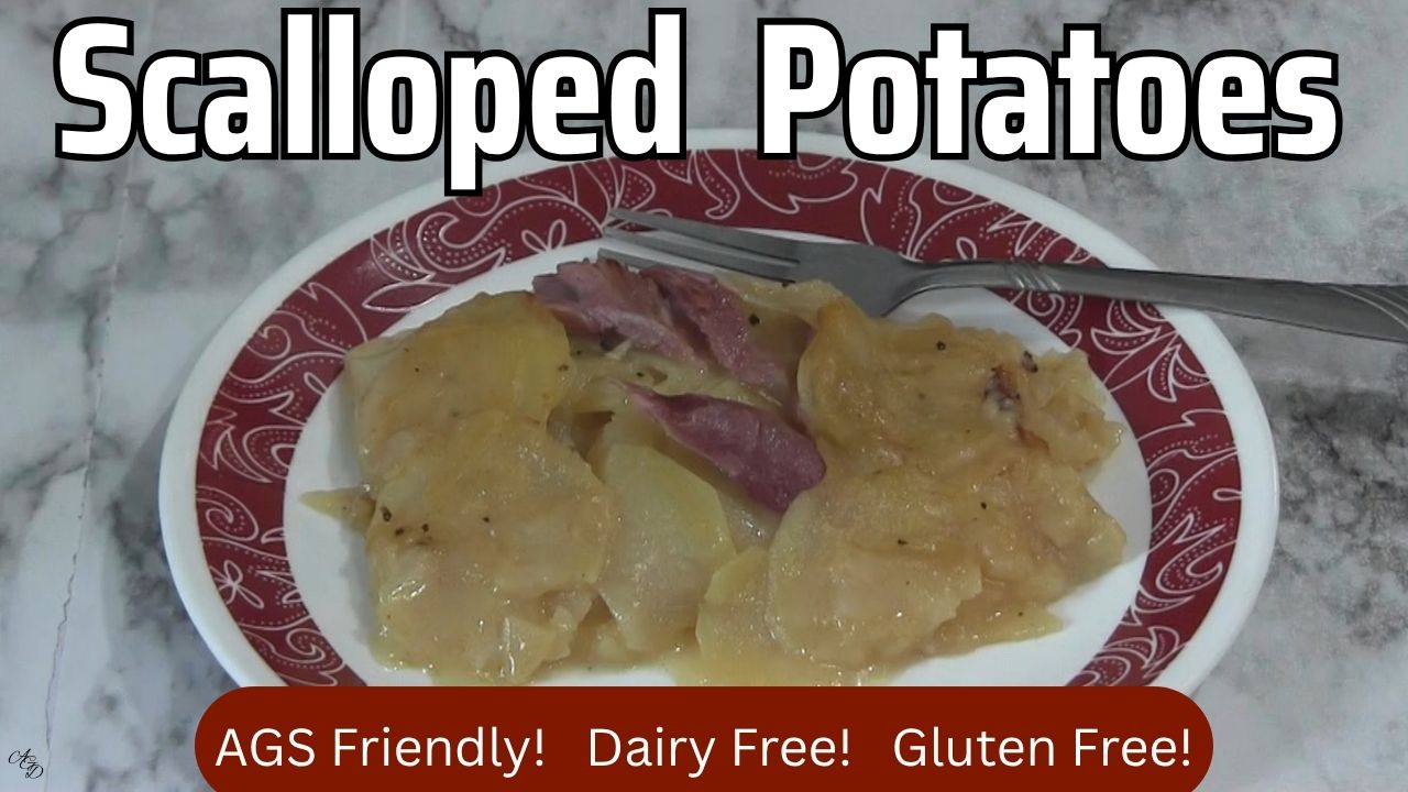 Scalloped Potatoes with Faux Ham (Smoked Turkey), AGS Friendly, Dairy Free, Gluten Free
